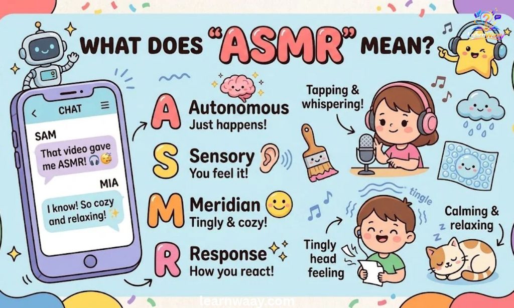 ASMR Meaning in Text, Chat, and Slang