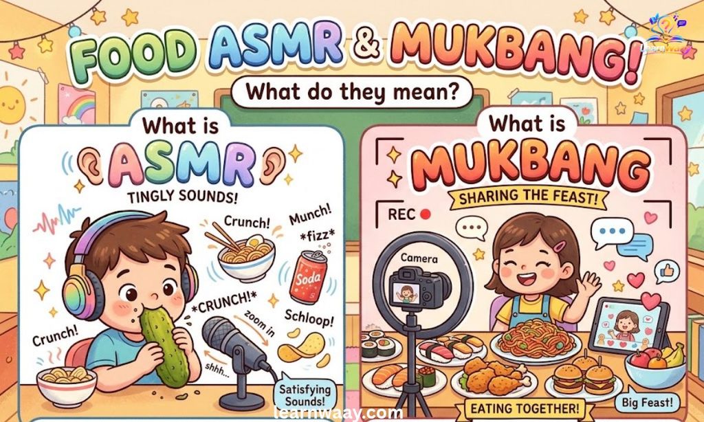 Food ASMR and Mukbang Meaning