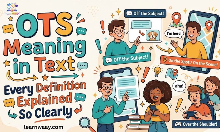 OTS Meaning in Text Every Definition Explained So Clearly
